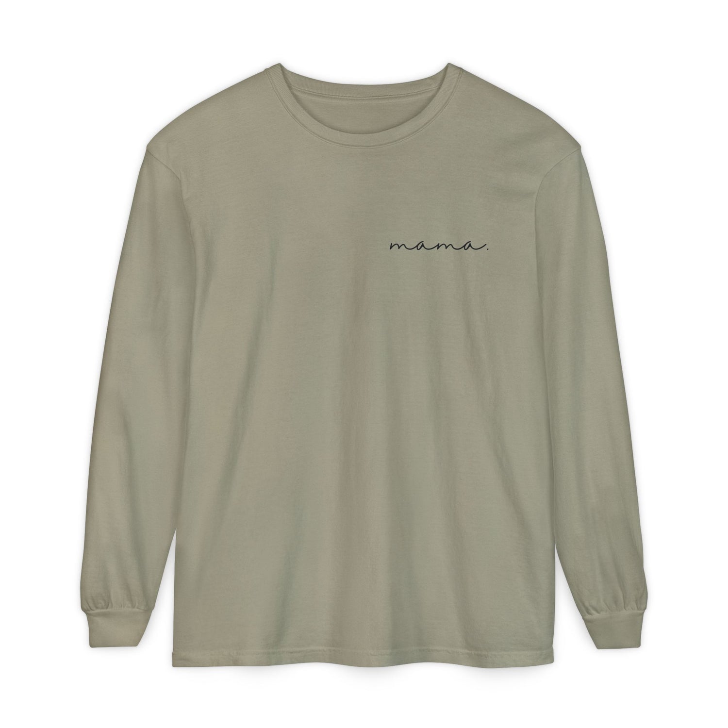 mama. in Cursive T-shirt | Adult Long Sleeve Tee