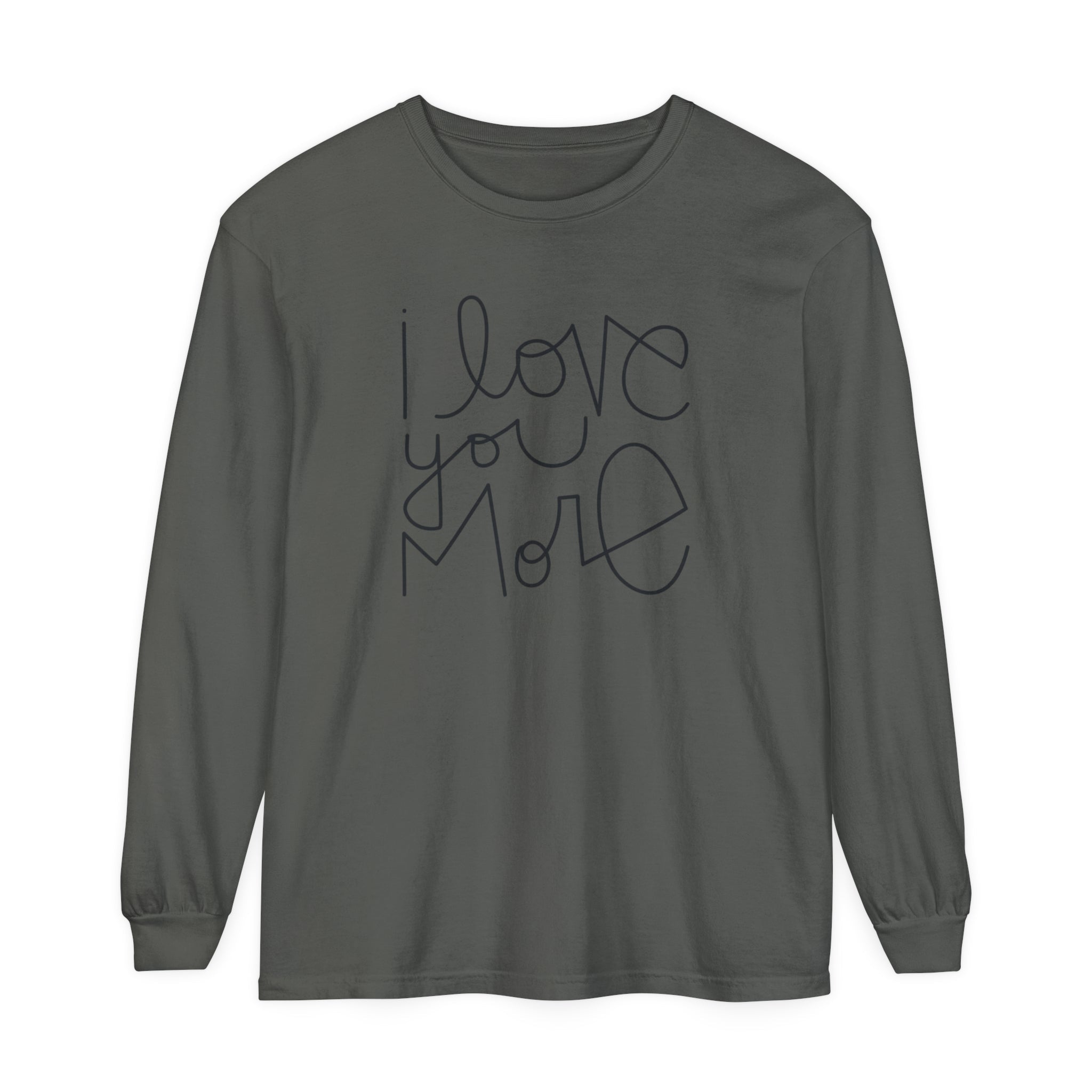 I Love You More Adult Long Sleeve T-Shirt - Tenth & Pine - Long Sleeve Adult Tee - S - Pepper
