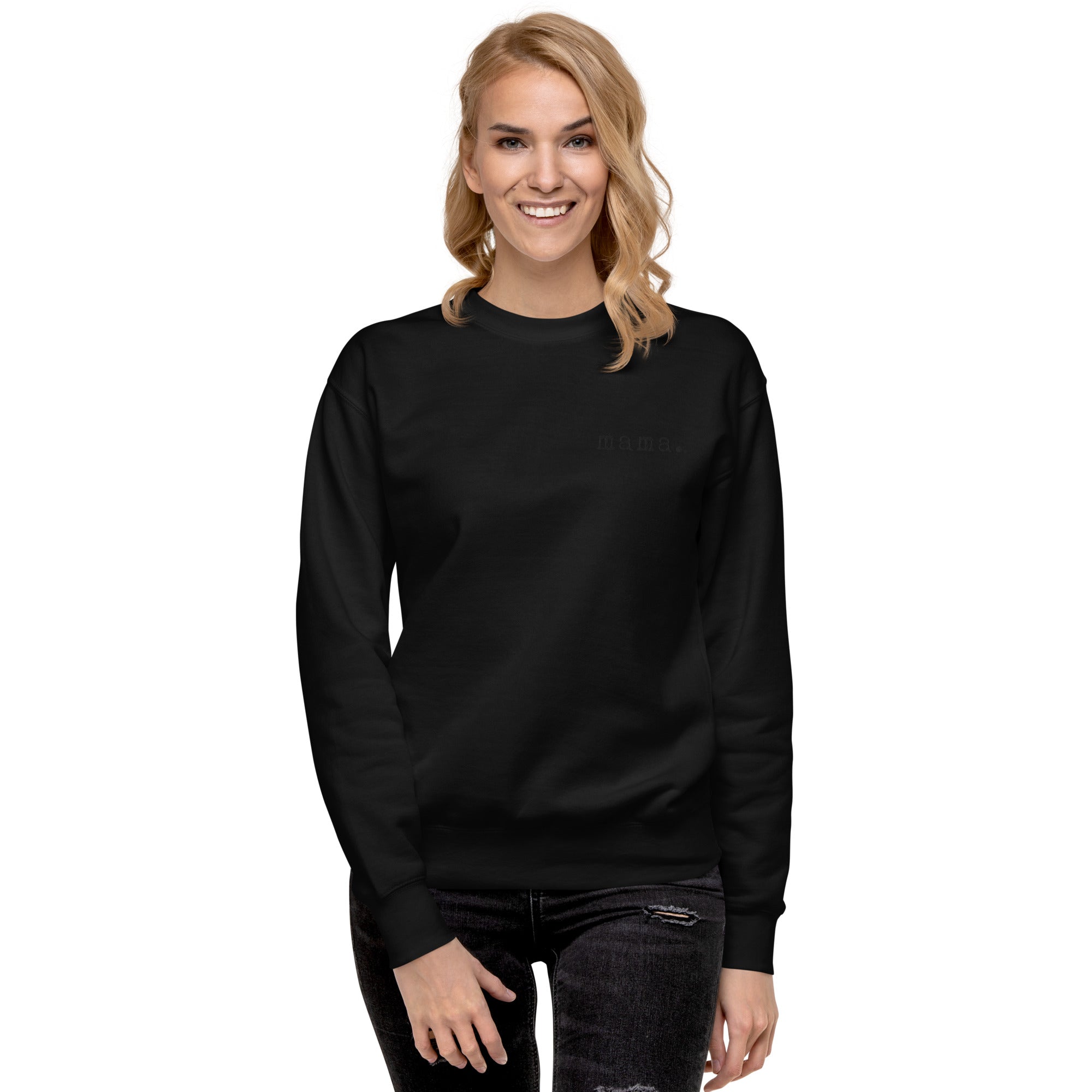 Mama. Embroidered | Premium Adult Sweatshirt - Tenth & Pine - S - Black