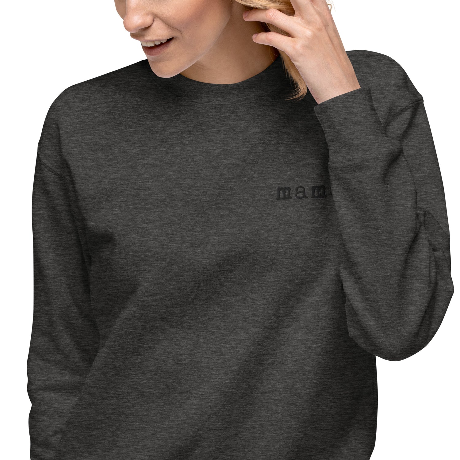 Mama. Embroidered | Premium Adult Sweatshirt - Tenth & Pine - S - Black