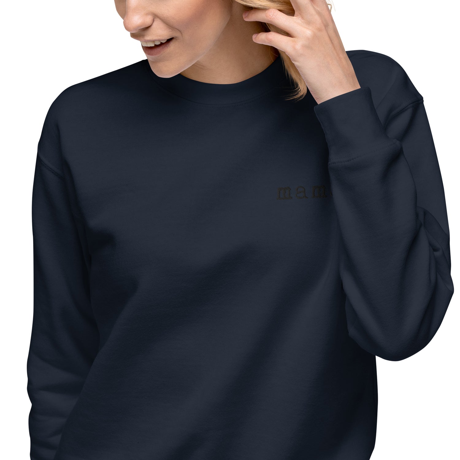 Mama. Embroidered | Premium Adult Sweatshirt - Tenth & Pine - S - Black