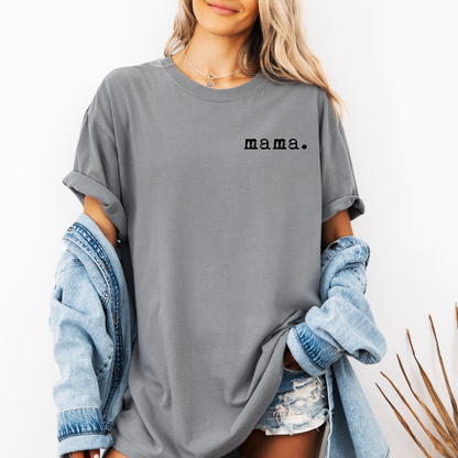 Mama T-shirt | Adult Short Sleeve Tee