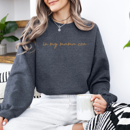 In my mama era Embroidered | Adult Sweatshirt