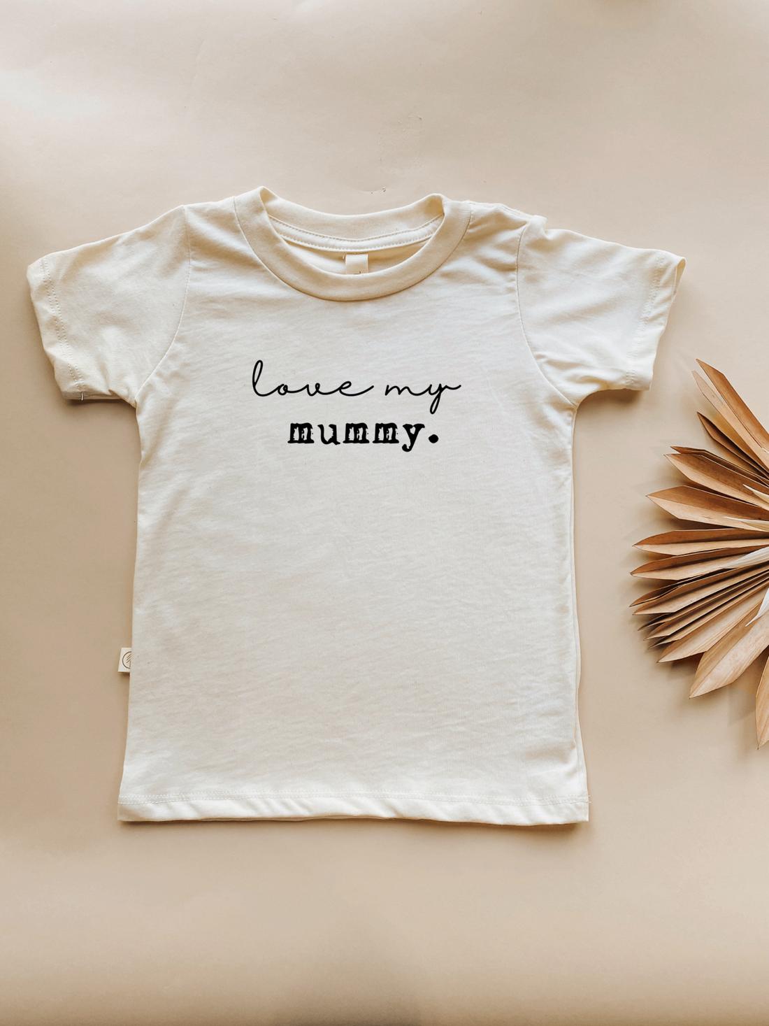 Toddler Crew Neck Tee | Love My Mummy | Organic Cotton