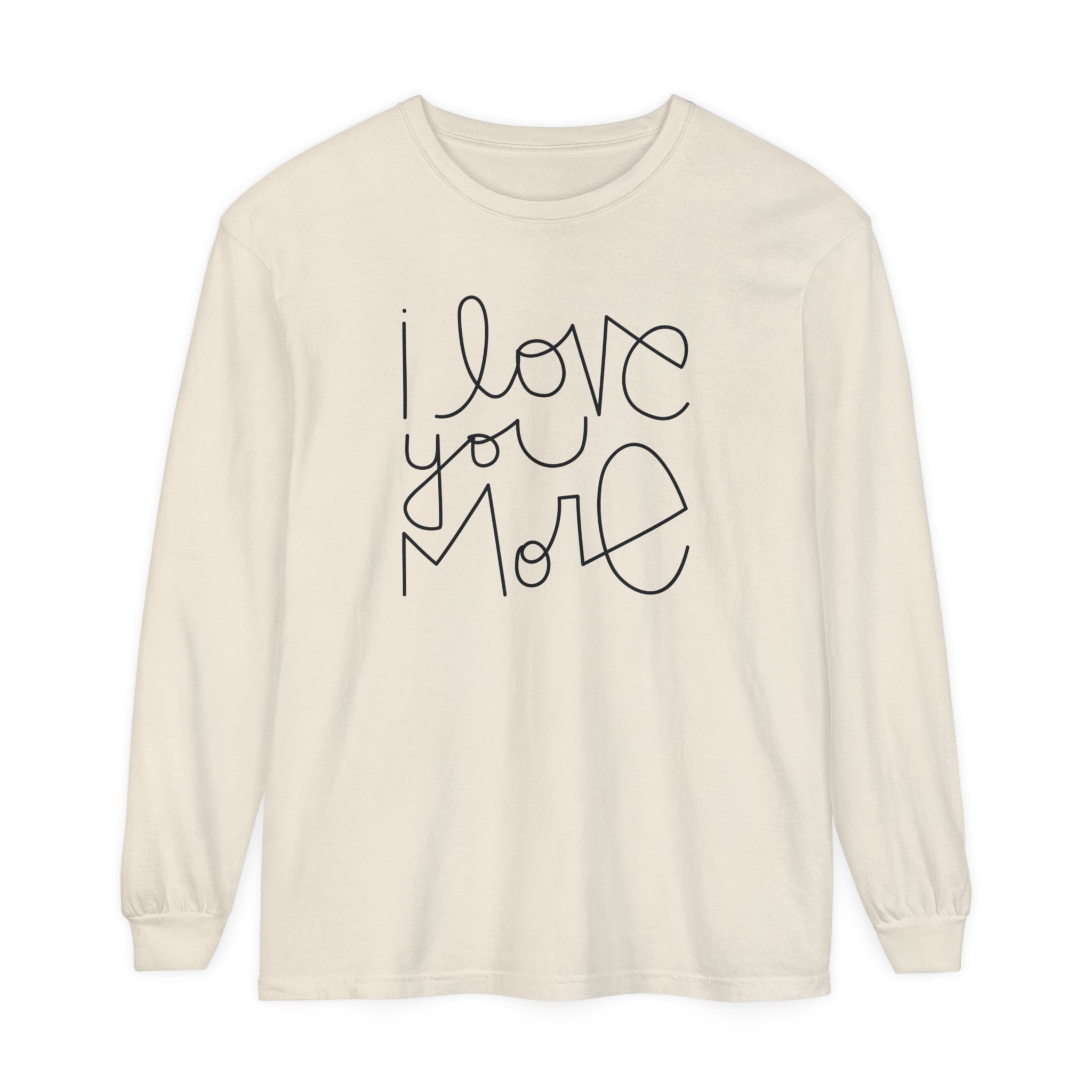 I Love You More Adult Long Sleeve T-Shirt - Tenth &amp; Pine - Long Sleeve Adult Tee - S - Ivory
