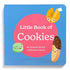 Little Book of Cookies - Tenth & Pine - Board Book - 