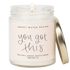 You Got This Soy Candle - Clear Jar - 9 oz - Tenth & Pine - Candles - 